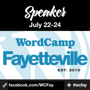 Speaker at WordCamp Fayetteville